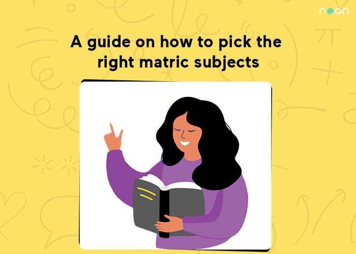 A guide on how to pick the right matric subjects