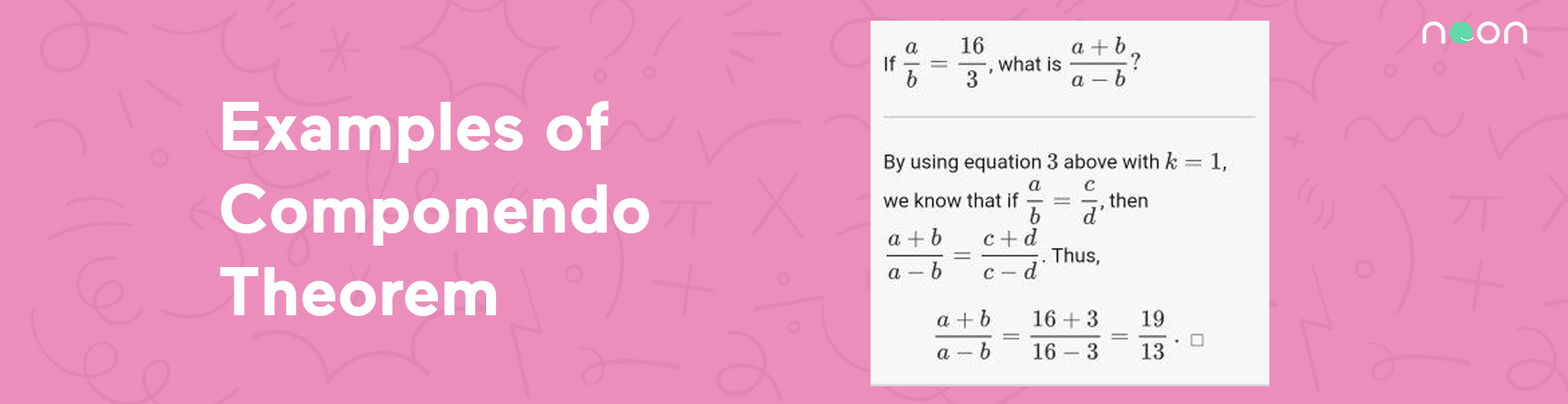 Examples of Componendo Theorem