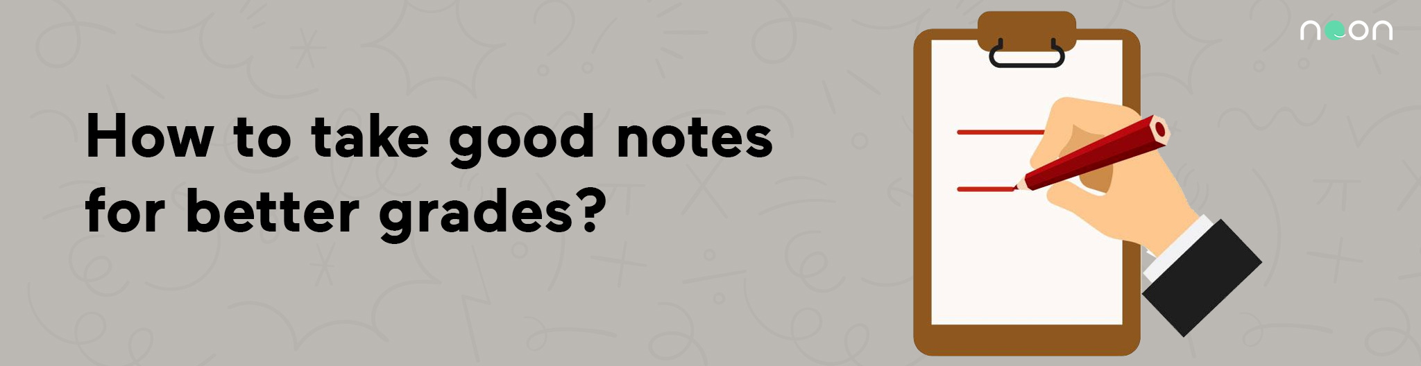 how to take good notes for better grades