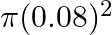 \pi {(0.08)^2}