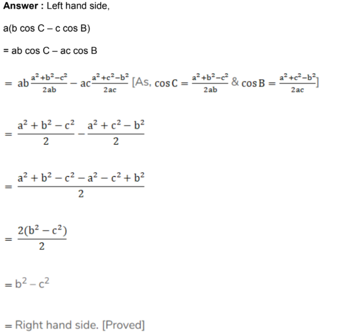 In Any ΔABC, Prove That A(b Cos C – C Cos B) = (b2 – C 2 ) - Noon Academy